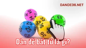 Dàn đề bất tử là gì?