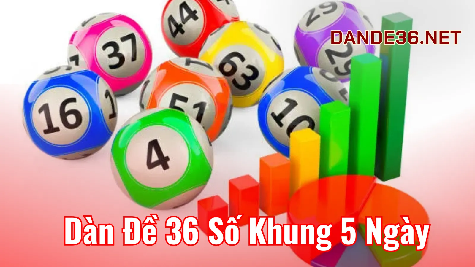 Hiểu nhanh về Dàn đề 36 số khung 5 ngày