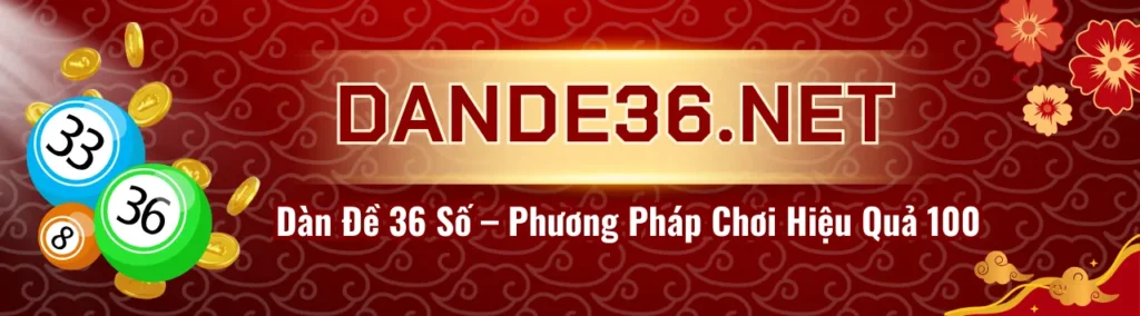 dàn đề 36