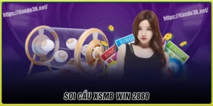 Soi cầu XSMB WIN2888 ASIA