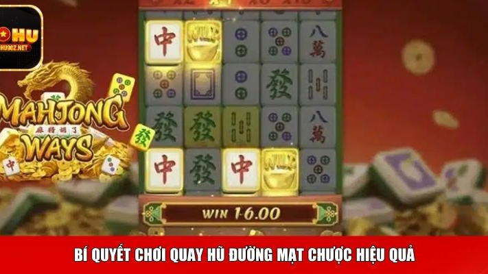 Mẹo Chơi Nổ Hũ Đường Mạt Chược Từ Cao Thủ Mẹo Chơi Nổ Hũ Đường Mạt Chược Từ Cao Thủ