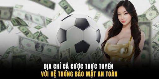 Hệ thống sảnh cược nổi tiếng tại chuyên mục thể thao