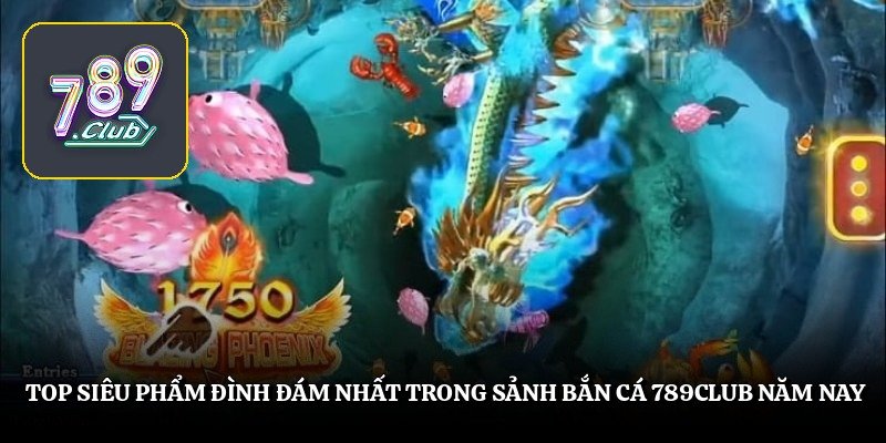 Khám phá những nét đặc sắc chỉ có tại bắn cá 789club hiện nay